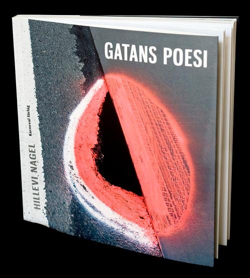 Gatans Poesi, fotobok